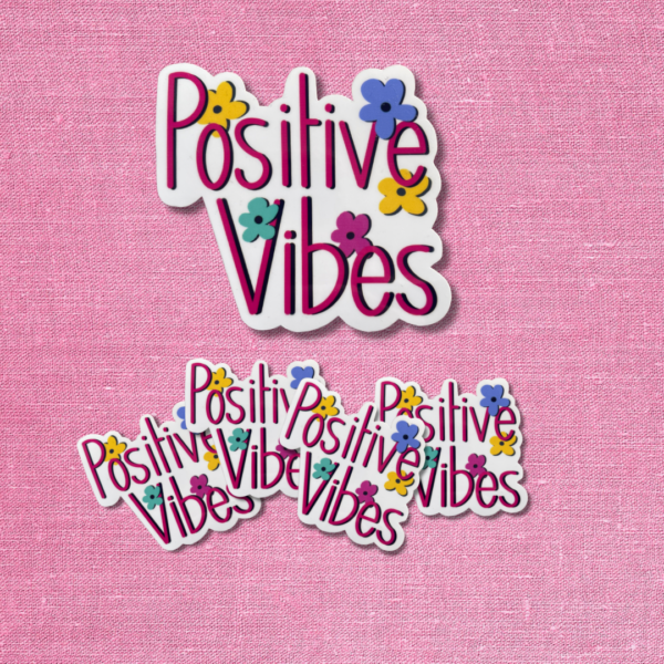 Positive Vibes Sticker - Image 2