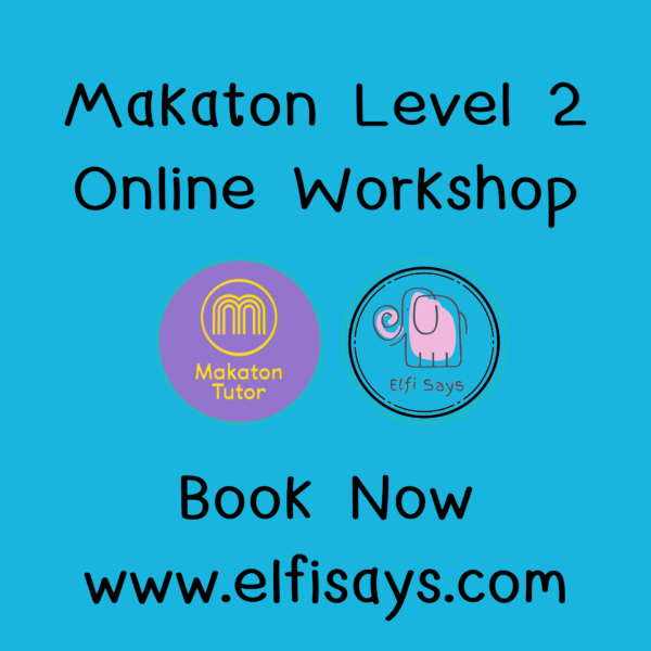 Makaton Level 2 Online Workshop 19th, 21st, 26th and 28th November 8-10pm