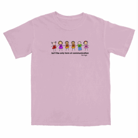 Speech Isn’t The Only Form Of Communication T-shirt